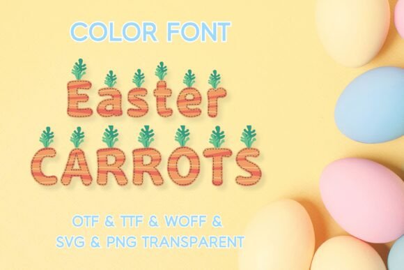 Easter Carrots: A Playful Color Fonts Choice
