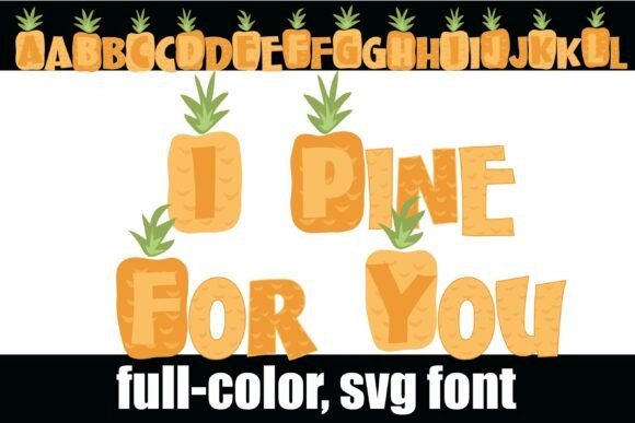I Pine for You: A Playful Color Fonts Collection
