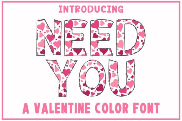 Need You: A Red-Pink Color Font for Creative Sellers