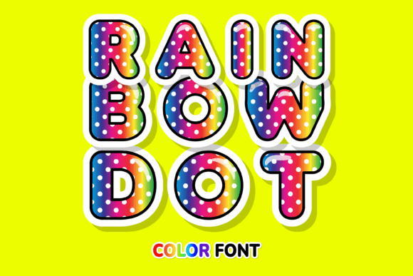 Rainbow Dot: A Playful Color Fonts Choice