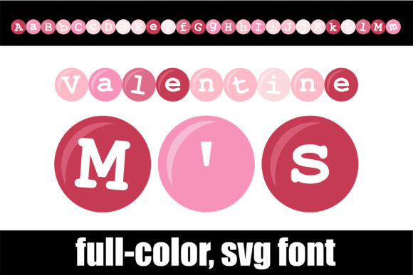 Valentine M’s: A Standout Color Fonts Choice